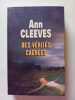 Des v&eacute;rit&eacute;s cach&eacute;es. Ann Cleeves