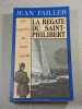 La r&eacute;gate du Saint-Philibert. Jean Failler
