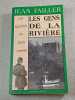 Les gens de la rivi&egrave;re. Failler Jean