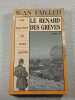 Le renard des gr&egrave;ves - Tome 2. Failler Jean
