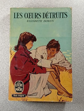Les Coeurs détruits. Elizabeth Bowen