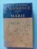 Lannonce faite &agrave; Marie. Paul Claudel