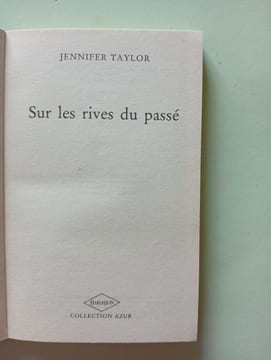 Sur les rives du passe -. TAYLOR JENNIFER