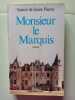 Monsieur le marquis (French Edition). SAINT PIERRE ISAURE (DE)