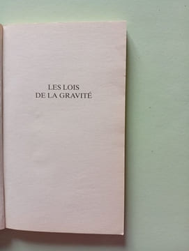 Les lois de la gravité. TEULE Jean