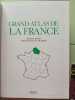 Grand atlas de la france. 