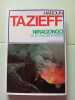 Niragongo ou Le volcan interdit. Haroun Tazieff