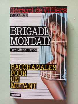 Bacchanales pour un mutant n°158. Brice Michel