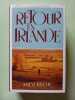 Retour en Irlande. Maeve Binchy