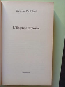L'enquête explosive