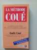 La m&eacute;thode cou&eacute;. Cou&eacute; Emile