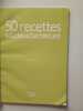 50 recettes salades et barbecue. Collectif