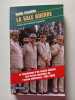 La Sale Guerre. Soua&iuml;dia Habib  Imposimato Ferdinando
