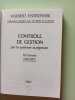 Contr&ocirc;le de gestion par le syst&egrave;me budg&eacute;taire. Gervais Michel