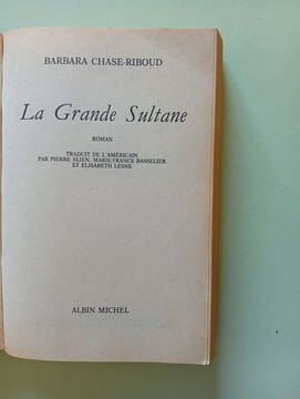 La grande sultane. Chase-Riboud Barbara