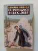 La puissance et la gloire. Graham Greene