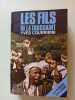 Les fils de la toussaint (La guerre d'alg&eacute;rie Tome 1). YVES COURRIERE