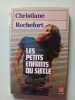 Les petits enfants du siecle. Rochefort Christiane