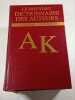 Le Nouveau Dictionnaire des Auteurs A-K L-Z De Tous Les Temps Et De Tous Les Pays 2 Vol. 