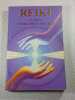 Reiki: Un pont entre deux mondes. Paulette Gagnon  Nathalie de Lachance  Andr&eacute; Dela Durantaye