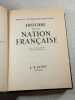 Histoire de la Nation Fran&ccedil;aise. Philippe D'Estailleur-Chanteraine