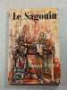 Le Sagouin. Fran&ccedil;ois Mauriac