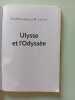 Ulysse et l'Odyss&eacute;e. Hom&egrave;re  Laffon Martine  Broutin Christian