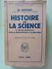 Histoire de la science et de ses rapports avec la philosophie et la religion. W. Dampier