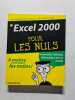 Excel 2000 Pour Les Nuls. Harvey Greg