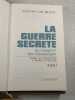 La Guerre Secr&egrave;te tome 1. Anthony Cave Brown