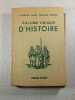 Volume unique d'histoire cours complet De 476 &agrave; 1945. Josserand  Vall&eacute;e  Personne  M&eacute;nard
