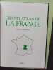 Grand Atlas de la France: R&eacute;gion Auvergne. 