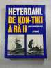 De Kon-Tiki &agrave; R&acirc; II. Heyerdahl par Arnold Jacoby