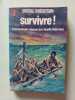 Survivre. Dougal Robertson