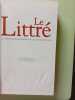 Le Littr&eacute;. 