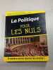 La Politique pour les Nuls. Philippe Reinhard