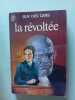La R&eacute;volt&eacute;e. Guy des Cars