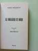 Le milieu et moi. Marie Paoleschi  Jean Bazal