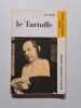 Le Tartuffe. Moli&egrave;re