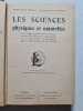 Les Sciences physiques et naturelles. J. Dutilleul et E. Ram&eacute;