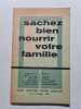 Sachez bien nourrir votre famille. Marcel Cachin