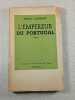 L'Empereur du Portugal. Selma Lagerl&ouml;f