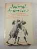 Journal de ma vie. Jacques-Louis M&eacute;n&eacute;tra