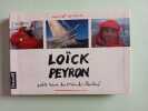 Carnet de bord. Lo&iuml;ck Peyron