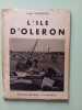 L'&icirc;le d'Oleron. Louis Desgraves