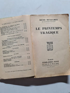 Le Printemps tragique. René Benjamin