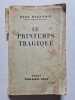 Le Printemps tragique. Ren&eacute; Benjamin