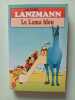 Le Lama bleu. Jacques Lanzmann
