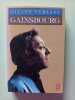 Gainsbourg. Gilles Verlant