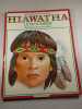 Hiawatha le petit indien. Henry Wadsworth Longfellow